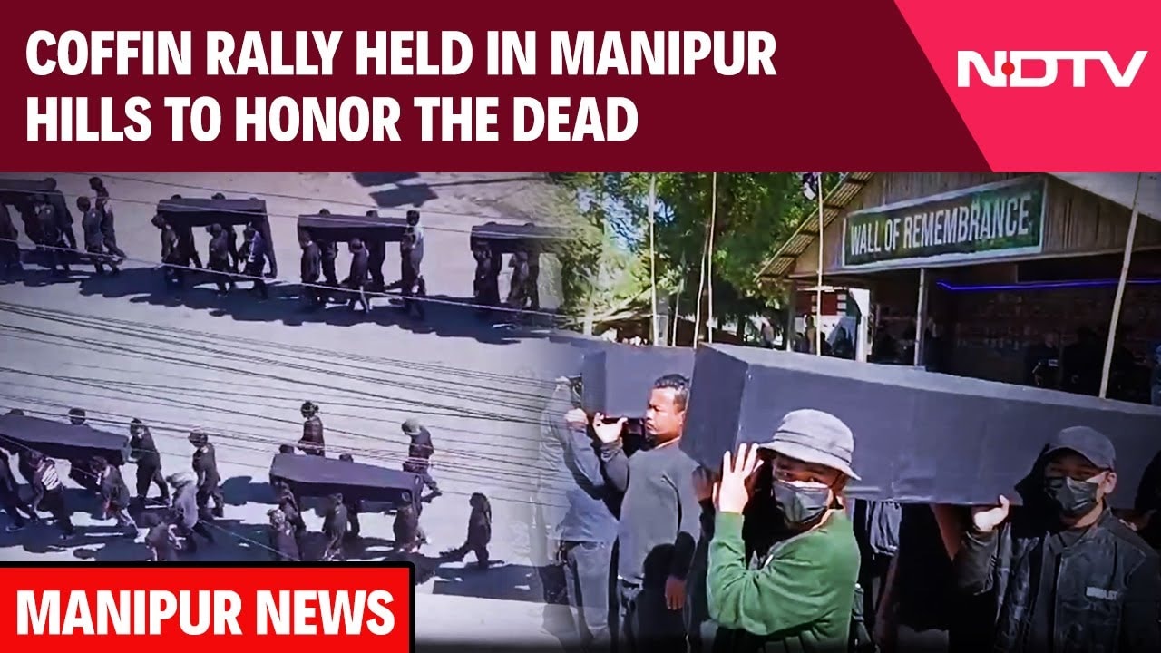 Coffin Rally Held In Manipur Hills To Honor The Dead