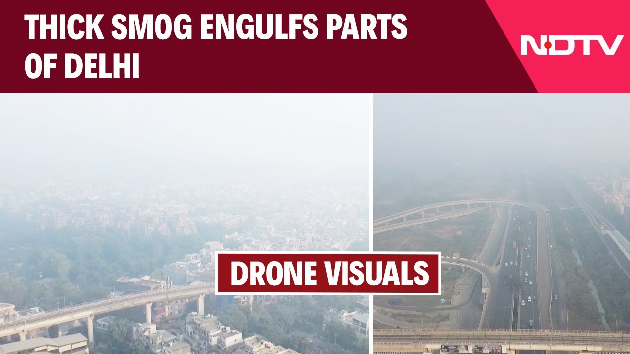 Video : Delhi Air Pollution | Thick Smog Engulfs Parts Of Delhi