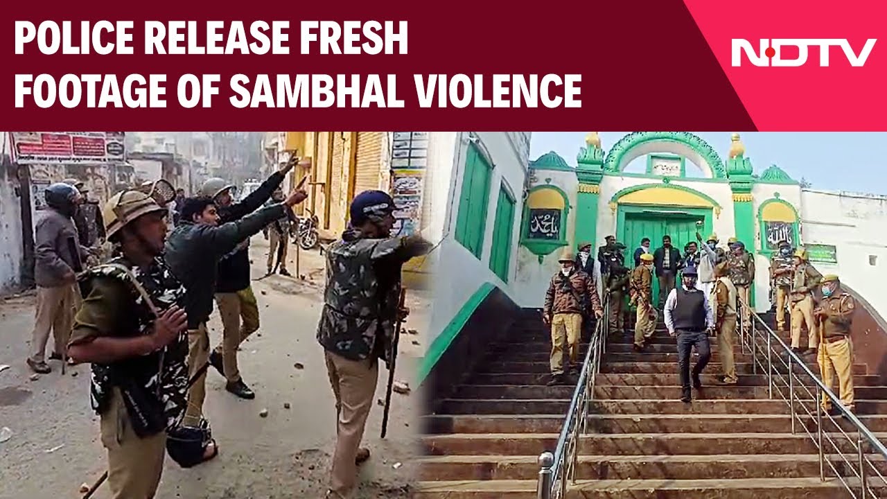 What Happened In Sambhal? Police Release Fresh Footage Of Violence