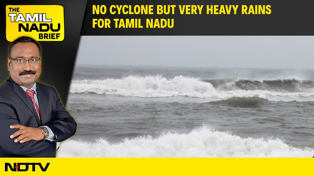No Cyclone But Very Heavy Rains For Tamil Nadu | M K Stalin Says No Vishwakarma