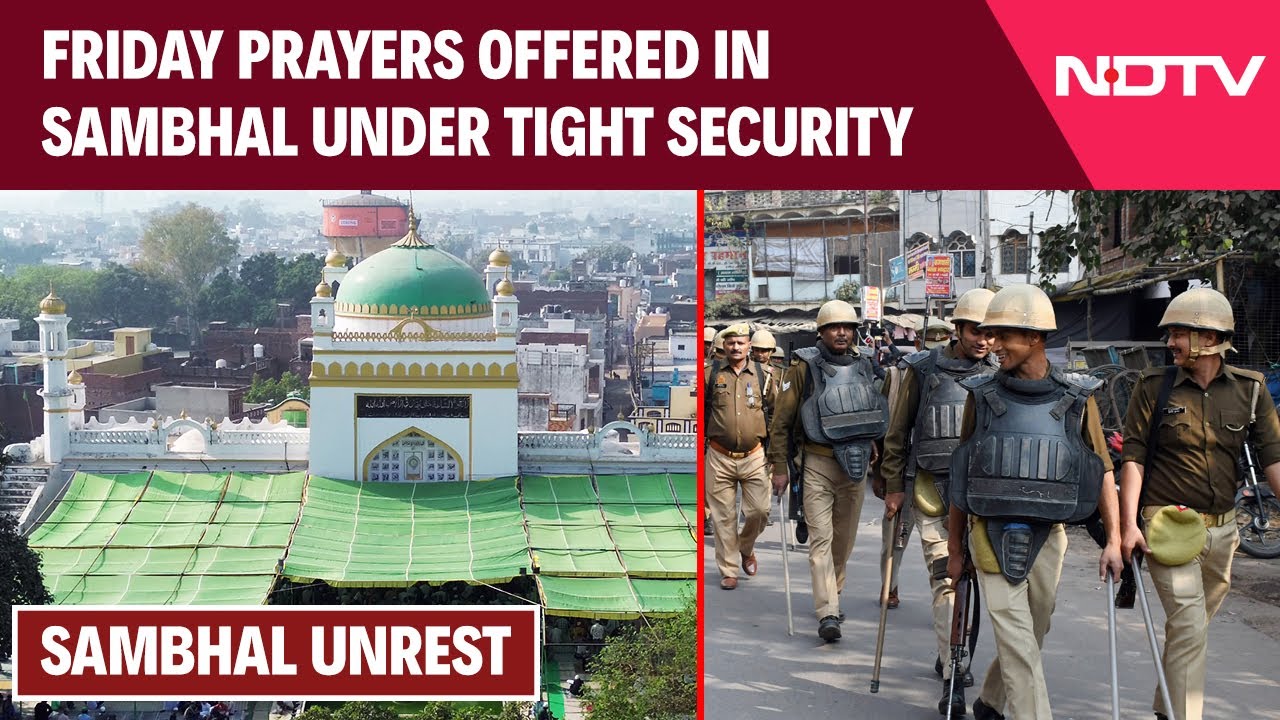 Friday Prayers Offered In Sambhal Under Tight Security Amid Unrest