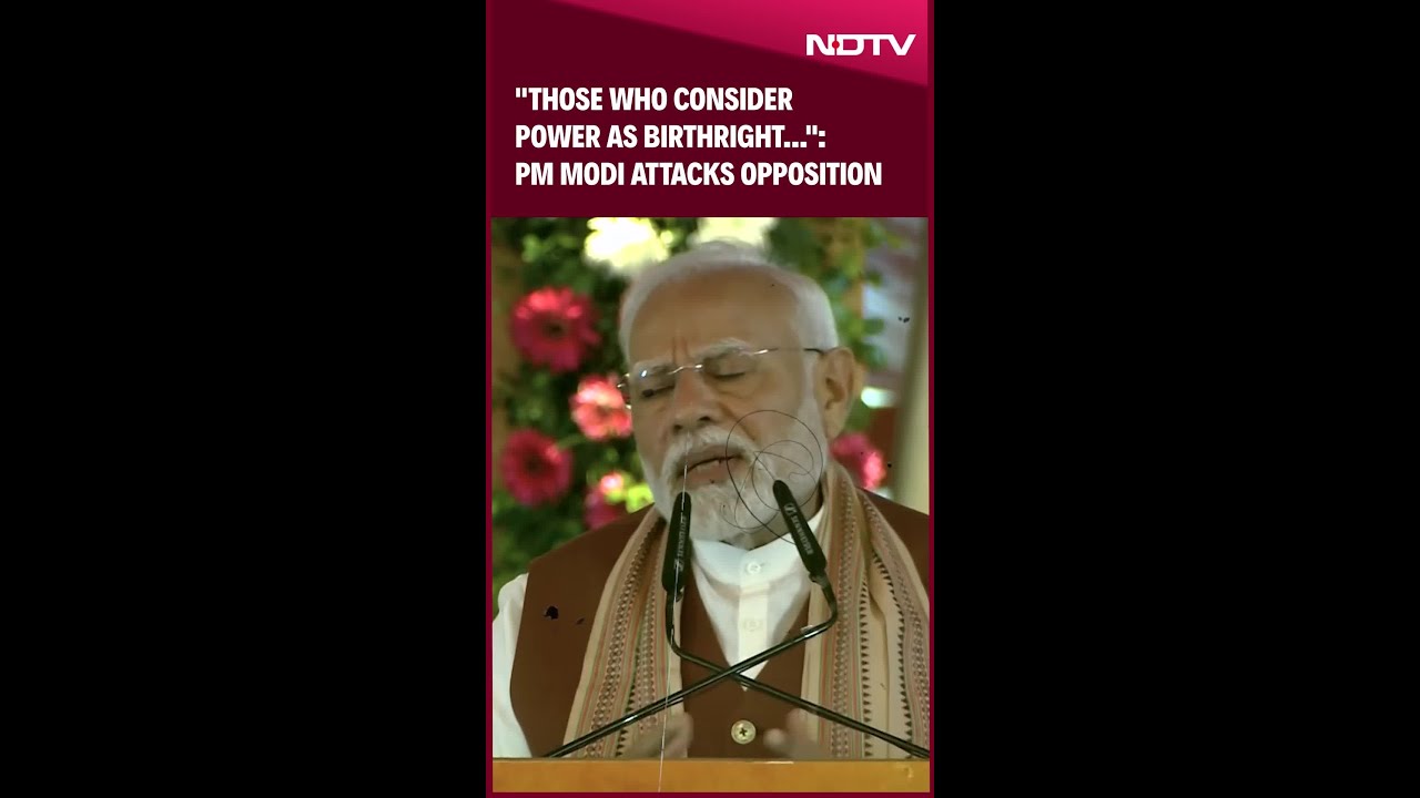 "Those Who Consider Power As Birthright...": PM Modi Attacks Opposition