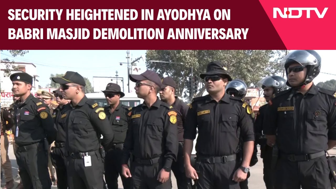 Security Heightened In Ayodhya On Babri Masjid Demolition Anniversary Security Heightened In Ayodhya On Babri Masjid Demolition Anniversary
