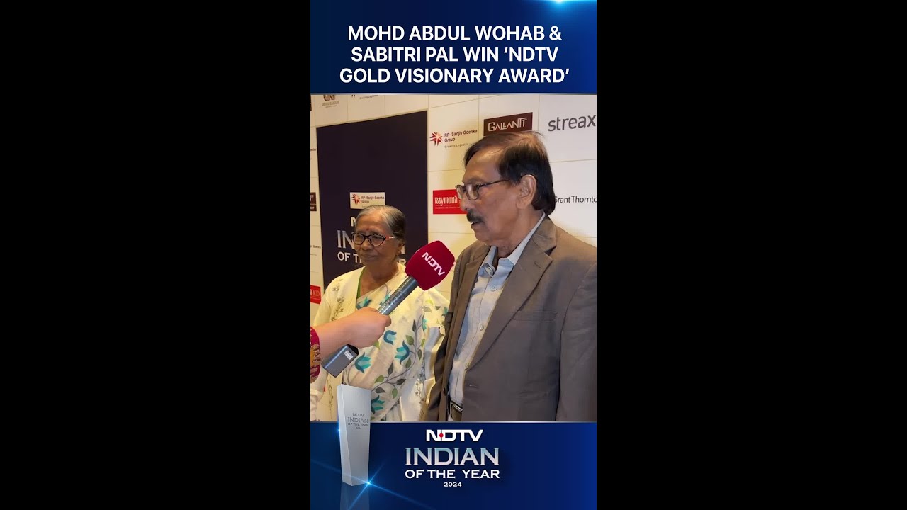Mohammed Abdul Wohab & Sabitri Pal On Winning 'NDTV Gold Visionary: The Real Hero Of India' Award