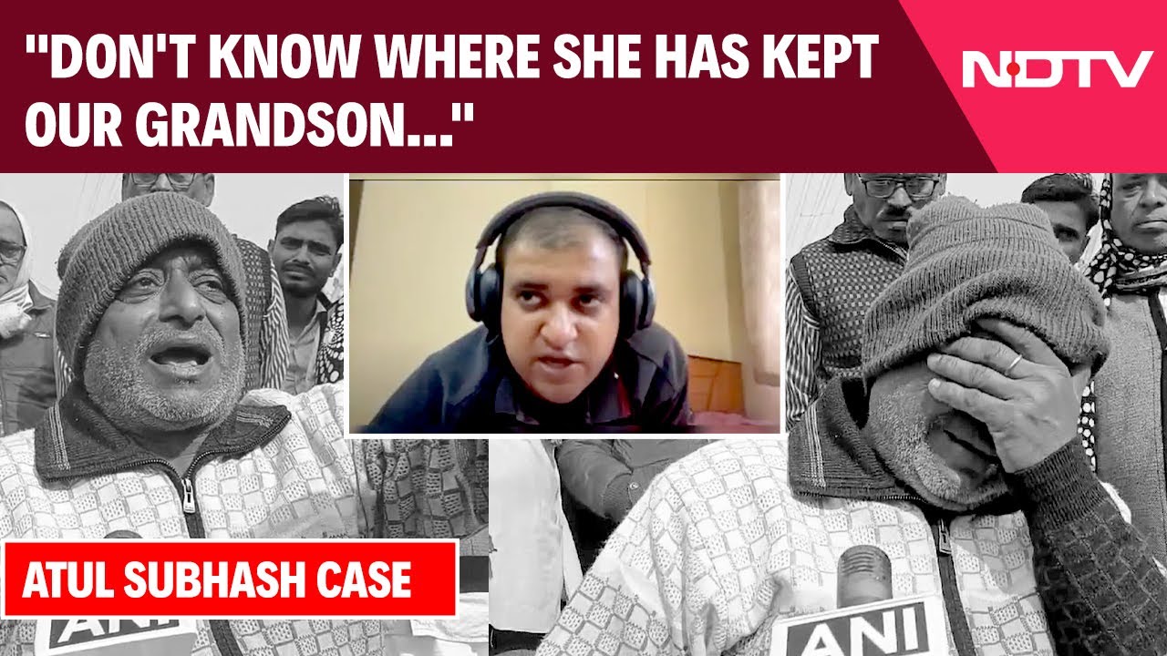 Atul Subhash Case Today | 'Don't Know Where She Has Kept Our Grandson...': Atul Subhash's Father