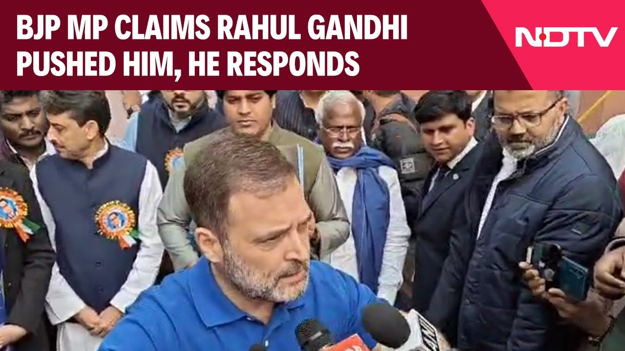 Rahul gandhi News | BJP MP Claims Rahul Gandhi Pushed Him, He Responds