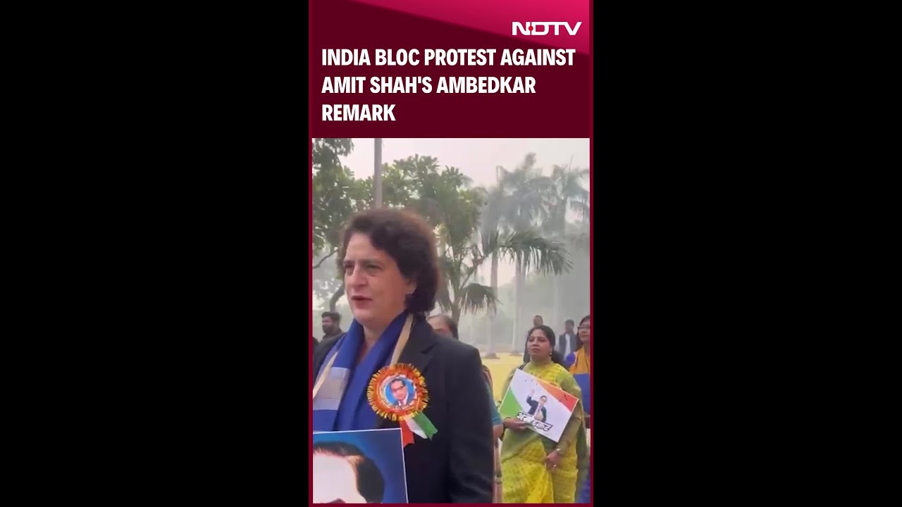 INDIA Bloc Protest Against Amit Shah's Ambedkar Remark