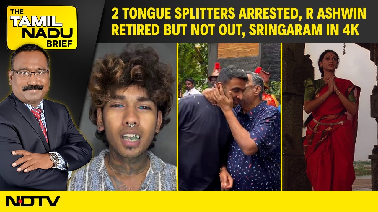 Video: 2 Tongue Splitters Arrested, R Ashwin Retired But Not Out, Sringaram In 4K