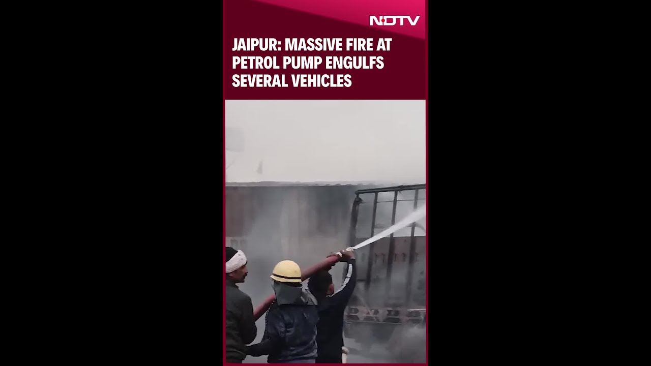 Jaipur: Massive Fire At Petrol Pump Engulfs Several Vehicles