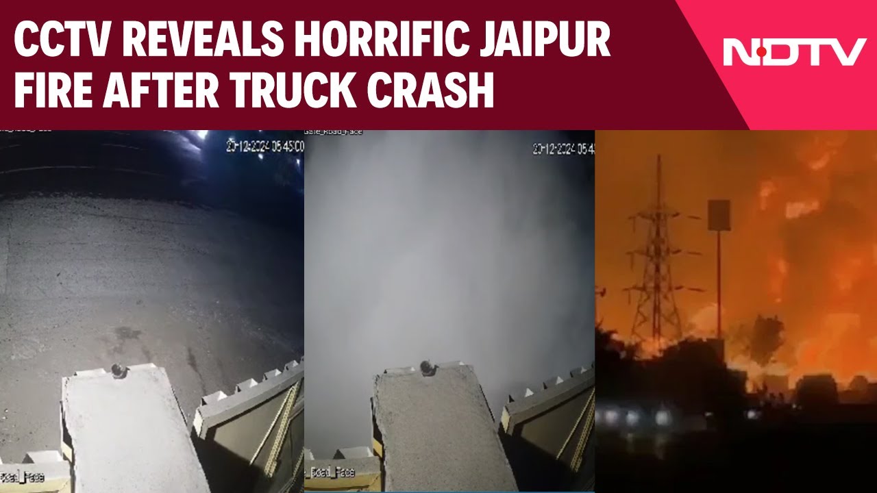 Jaipur Fire News | CCTV Captures Jaipur Fire Tragedy: 8 Dead, Many Critical After Truck Collision