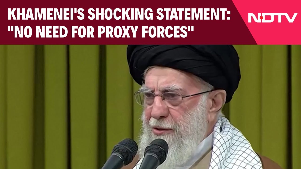 Iran's Ayotallah Khamenei's Shocking Statement On Houthis, Hezbollah: "We Don't Need a Proxy Force"