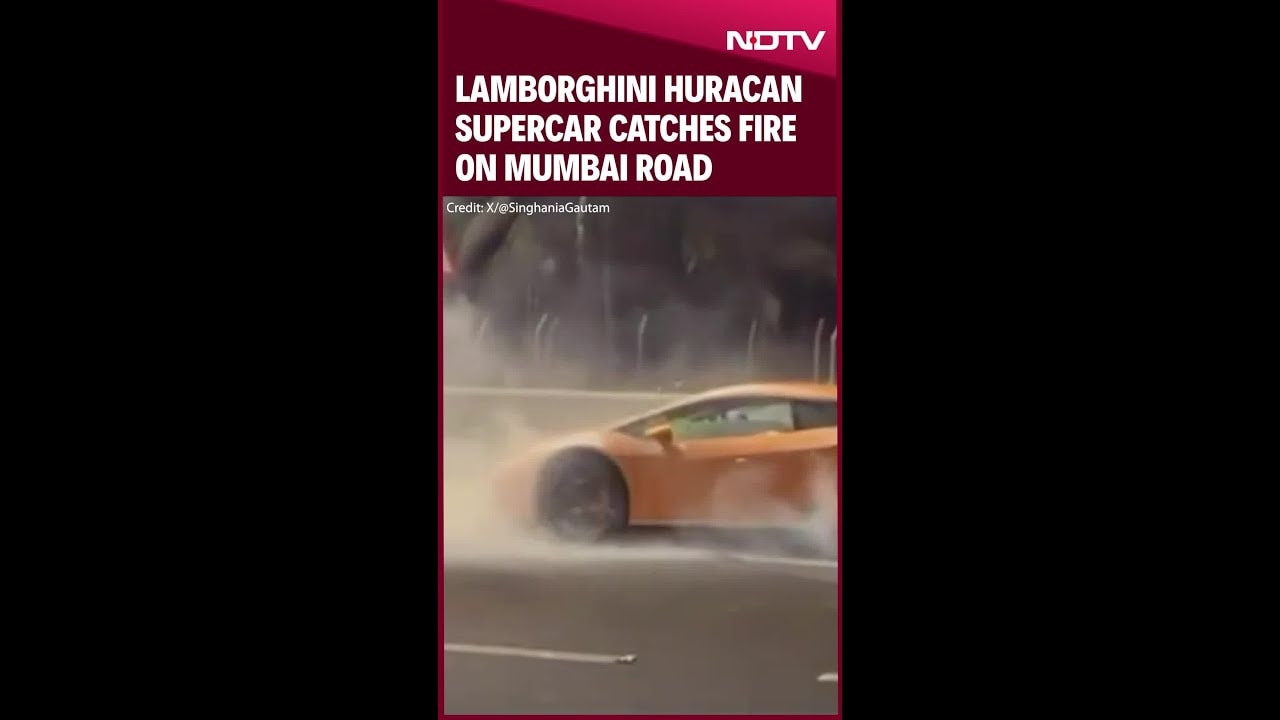 Video : Lamborghini Huracan Supercar Catches Fire On Mumbai Road