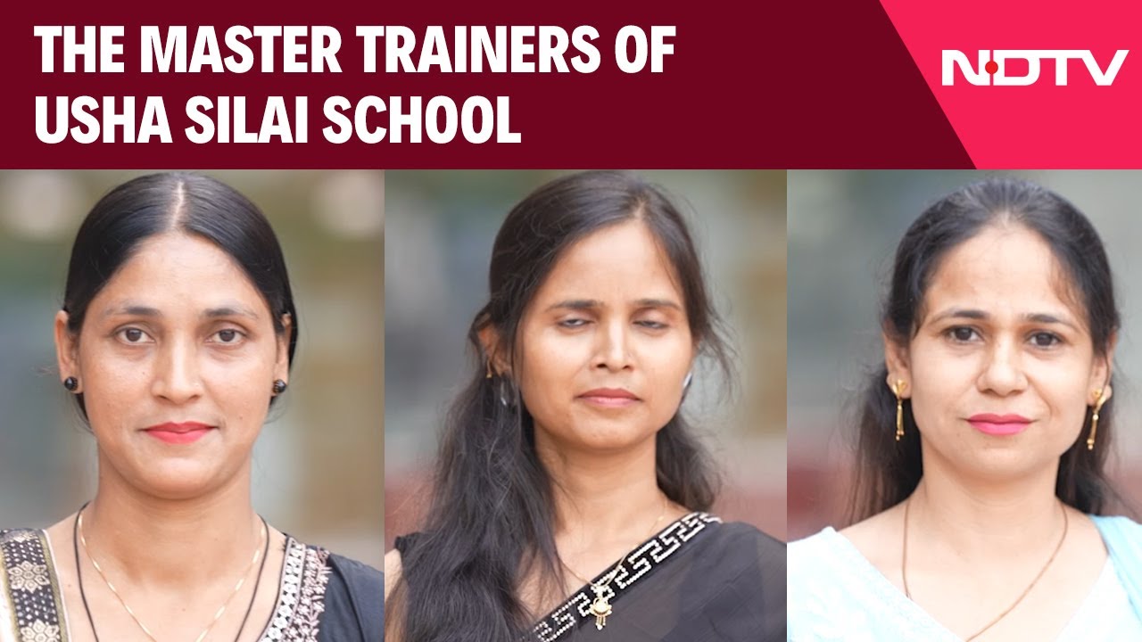 Video: The Master Trainers Of USHA Silai School