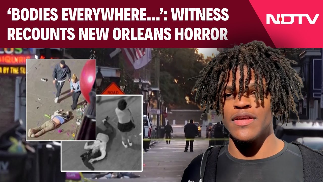 New Orleans French Quarter Attack | 'Bodies Up & Down The Road': Witness Recounts New Year Tragedy