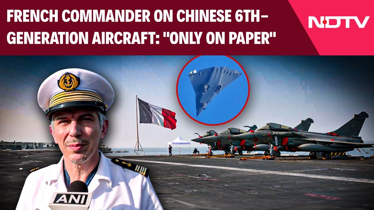 French Commander On Chinese 6th-Generation Aircraft: "Only On Paper"