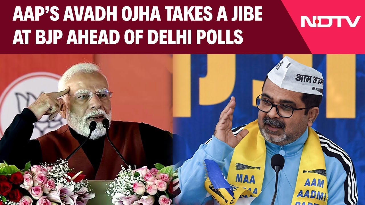Video : Aam Aadmi Party | AAP's Avadh Ojha Takes A Jibe At BJP Ahead Of Delhi Polls