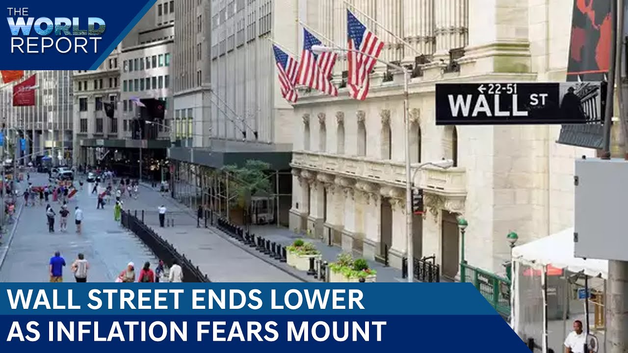 Wall Street Ends Lower As Inflation Fears Mount | BYD Ships 5,000 New EV To Europe Wall Street Ends Lower As Inflation Fears Mount | BYD Ships 5,000 New EV To Europe