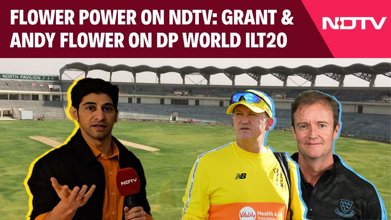 Grant And Andy Flower On NDTV | Flower Brothers Speak On DP World International League T20