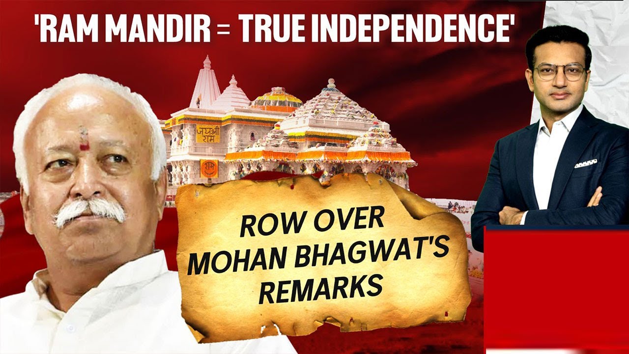 Video: 'Ram Mandir = True Independence': Row Over Mohan Bhagwat's Remarks