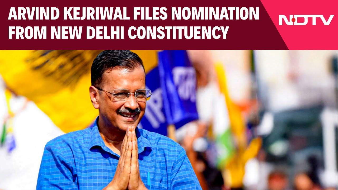 Delhi Polls | Arvind Kejriwal Files Nomination from New Delhi Constituency for Assembly Polls