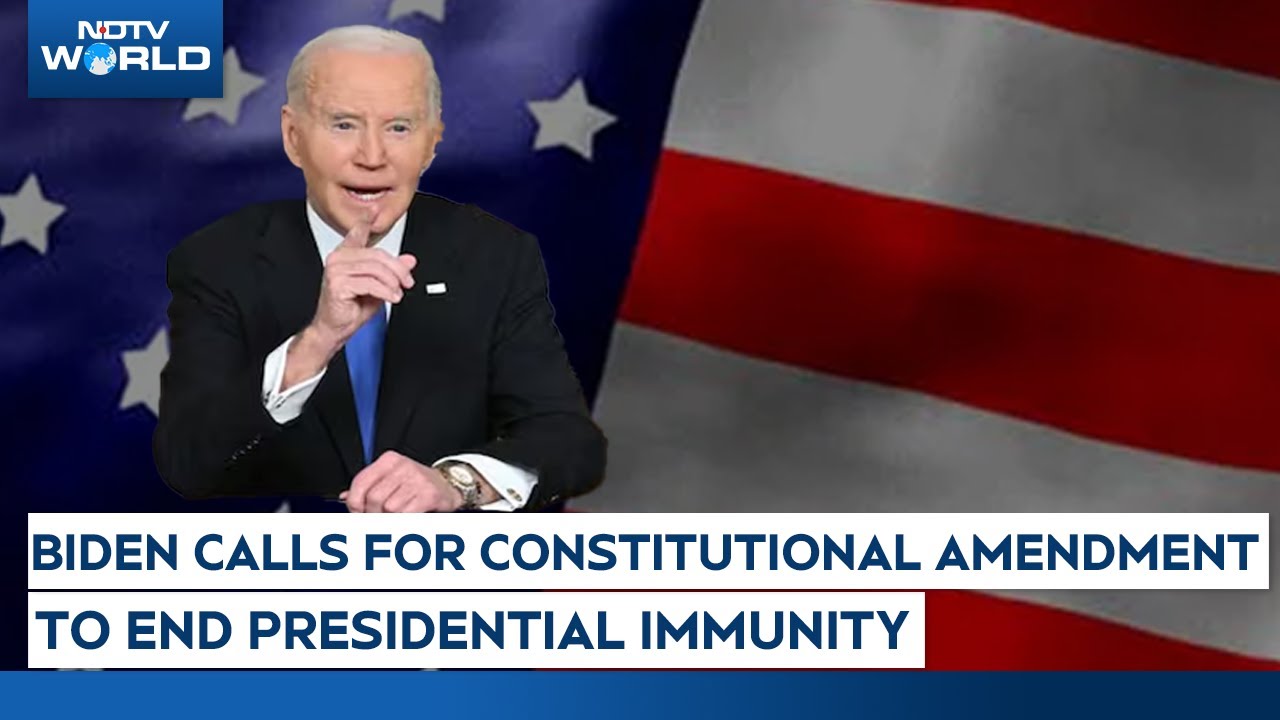 President Biden Advocates For Constitutional Amendment To End Presidential Immunity