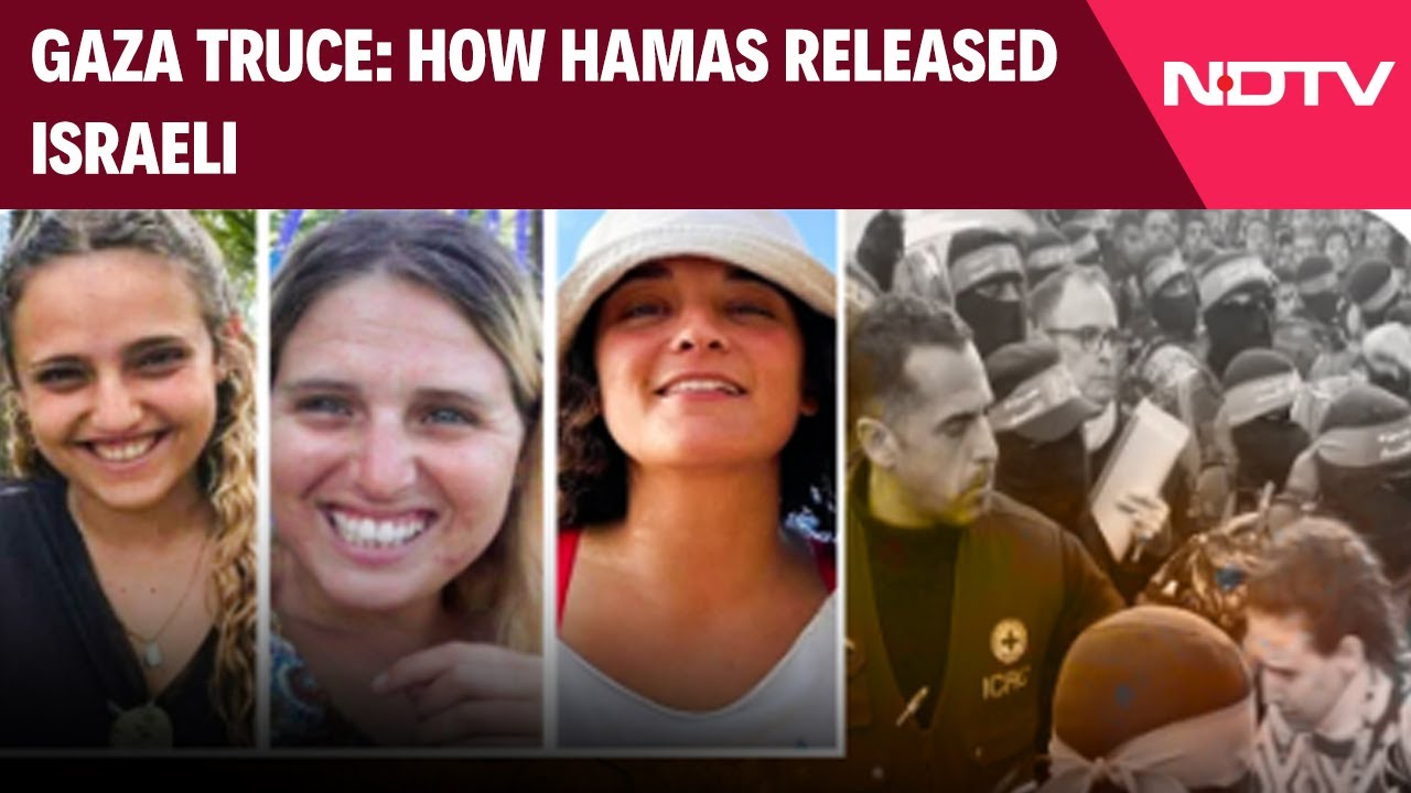 How Hamas Released Israel Hostages In 1st Phase Of Ceasefire Deal