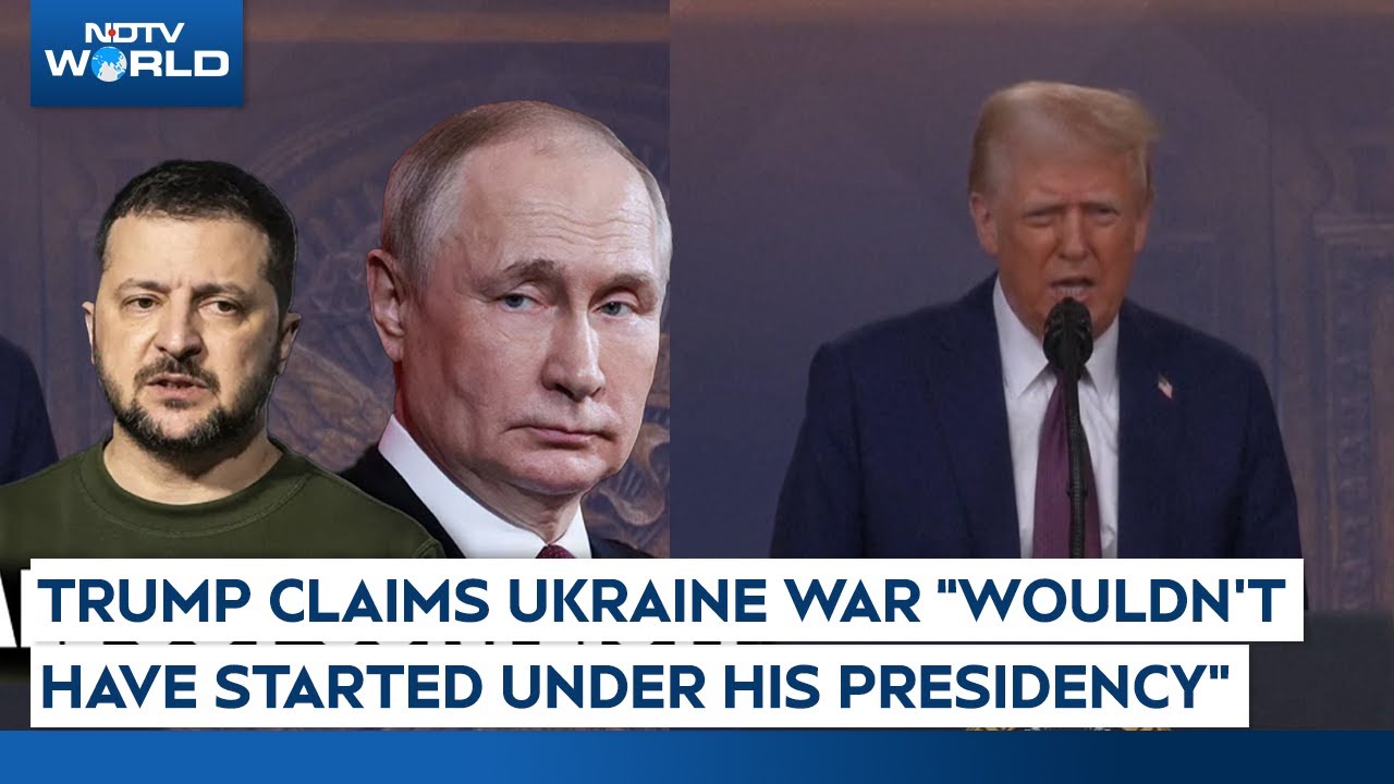 Trump On Ukraine War | Trump Claims Ukraine War "Wouldn’t Have Started Under His Presidency"