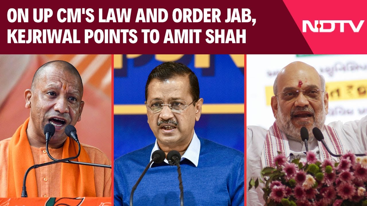 On Yogi Adityanath's Law And Order Jab, Arvind Kejriwal Points To Amit Shah