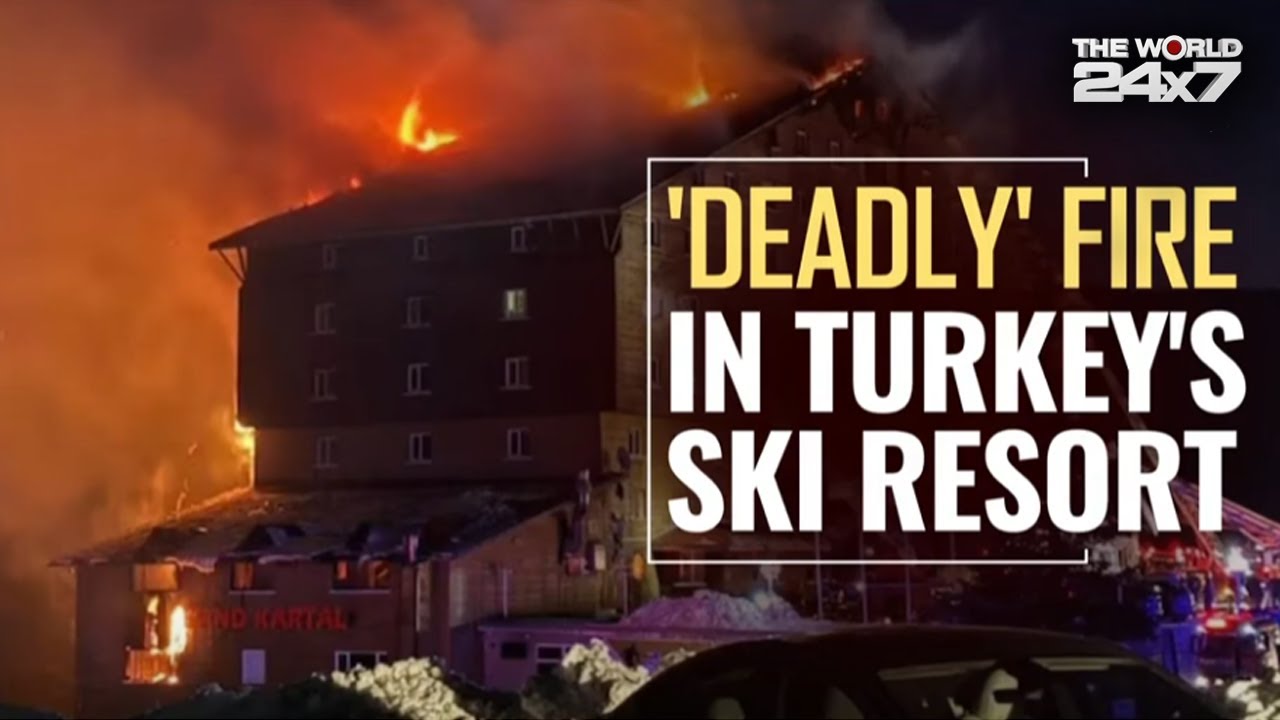 Video : Turkey Ski Resort Fire | After Deadly Fire At Ski Resort, Turkey Arrests 15