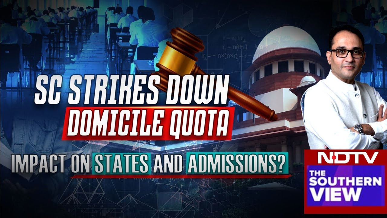 Supreme Court Domicile Quota | Supreme Court Strikes Down Domicile Quota, What Impact Will It Have? Supreme Court Domicile Quota | Supreme Court Strikes Down Domicile Quota, What Impact Will It Have?