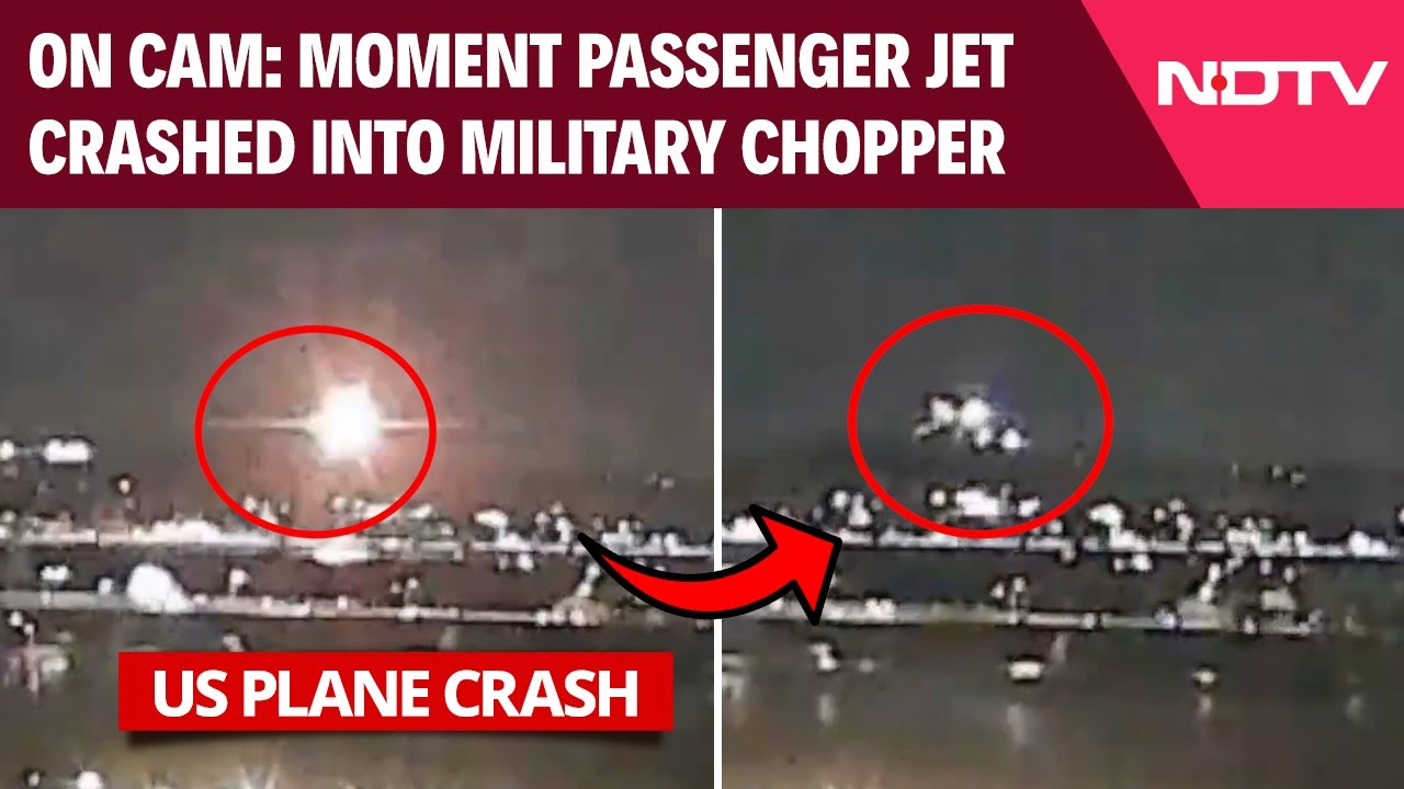 US Plane Crash Video | Moment Passenger Jet Crashed Into Military Chopper In Washington DC