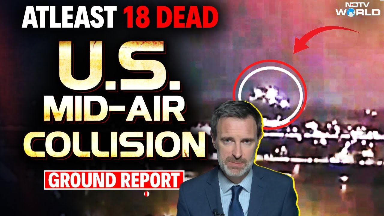 Washington Plane Crash | Jet With 60 Passengers Collides With Chopper In Washington