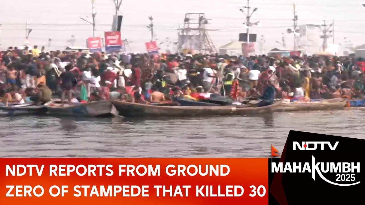 Mahakumbh Stampede Latest News | NDTV Reports From Ground Zero of Stampede That Killed 30