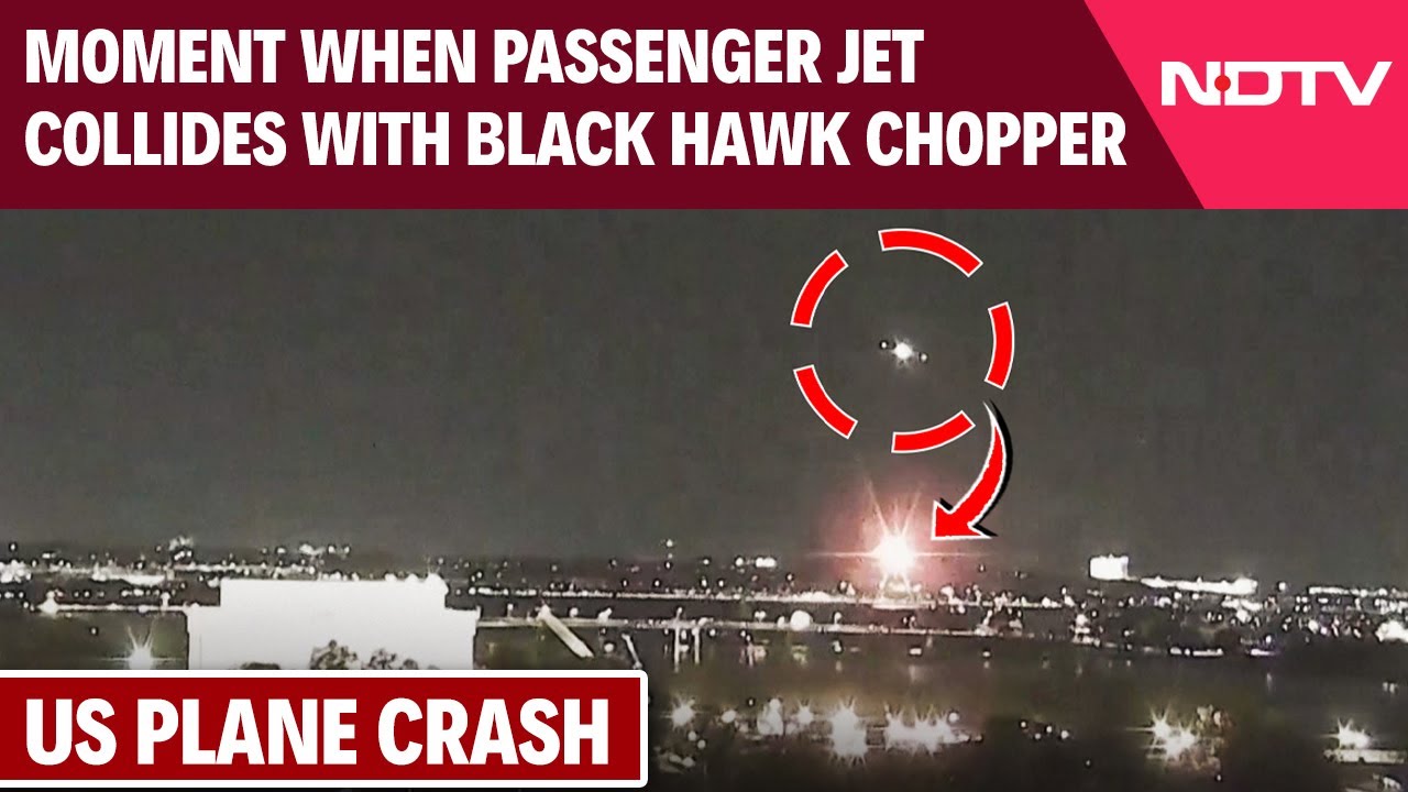 Video: Washington Plane Crash | Terrifying Moment, Passenger Jet Collides With Black Hawk Chopper USA