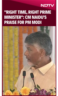 CM Naidu's Praise For PM Modi