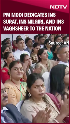 PM Modi Dedicates INS Surat, INS Nilgiri, And INS Vaghsheer To The Nation PM Modi Dedicates INS Surat, INS Nilgiri, And INS Vaghsheer To The Nation