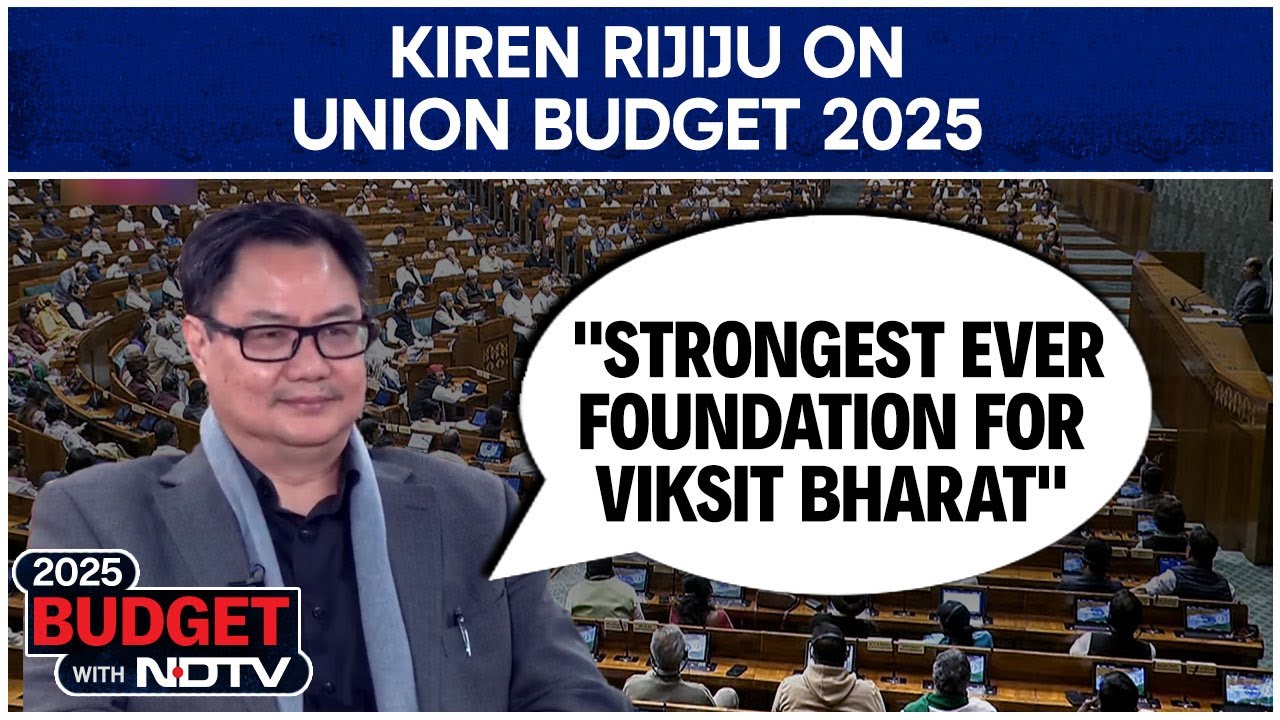 Kiren Rijiju On Budget 2025: "Strongest Ever Foundation For Viksit Bharat" Kiren Rijiju On Budget 2025: "Strongest Ever Foundation For Viksit Bharat"