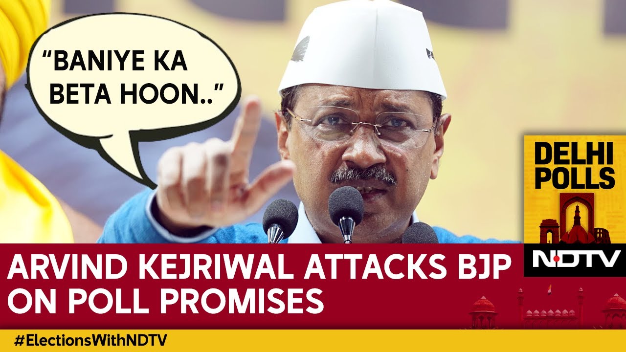'Baniye Ka Beta Hoon'.... Arvind Kejriwal Attacks BJP On Poll Promises Attack