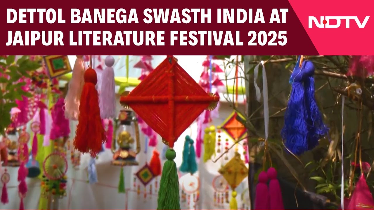 Dettol Banega Swasth India At JLF 2025