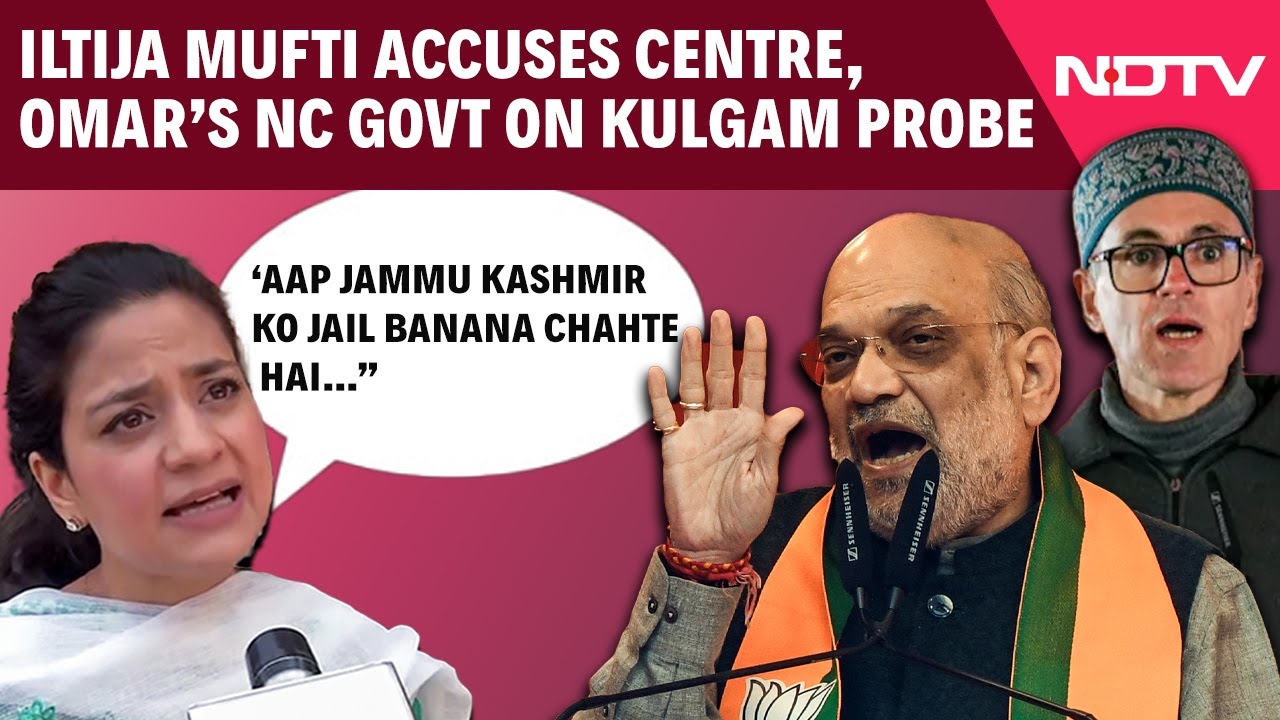 PDP Leader Iltija Mufti Bashes Central And State Government