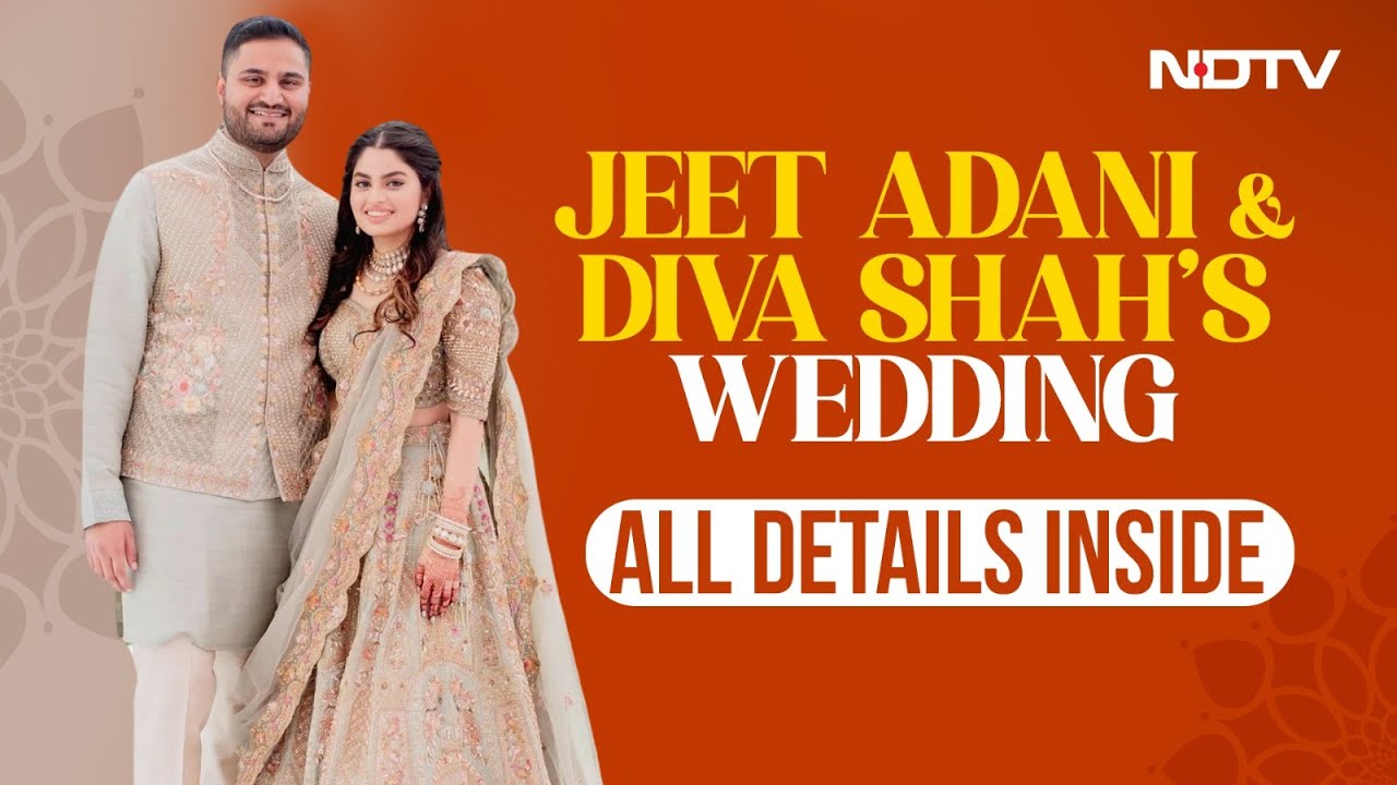 Jeet Adani & Diva Shah Wedding | Venue, Guests List: All About Jeet & Diva's Wedding Ceremony