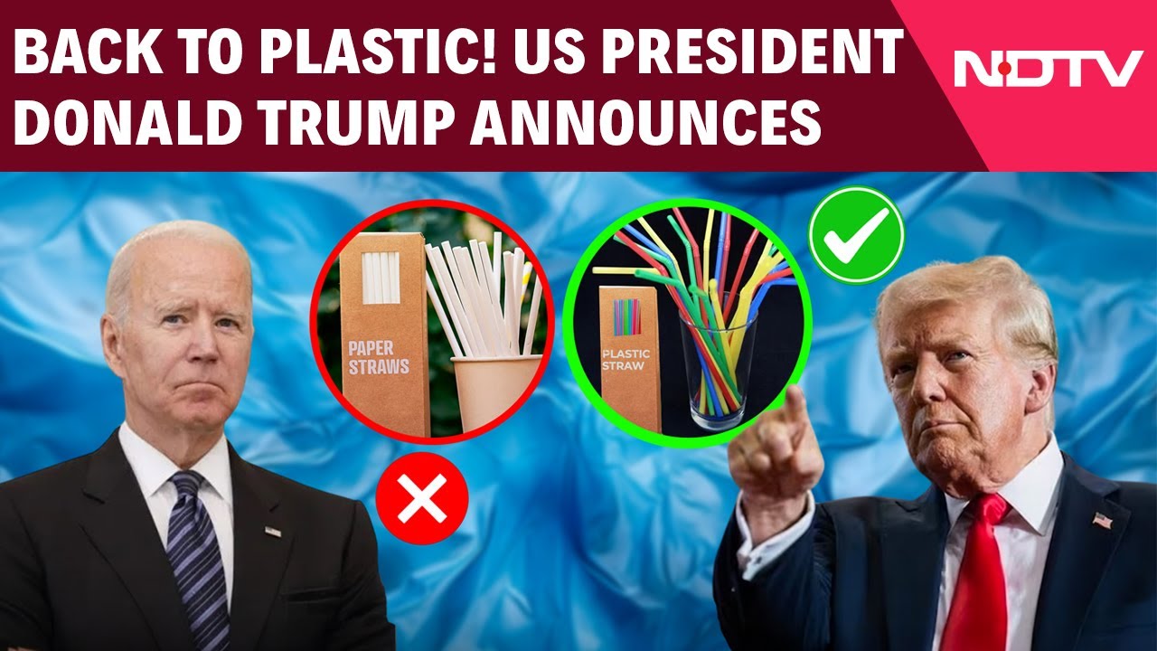 Plastic To Replace Paper Straw Again? US President Trump Scraps Paper Straws