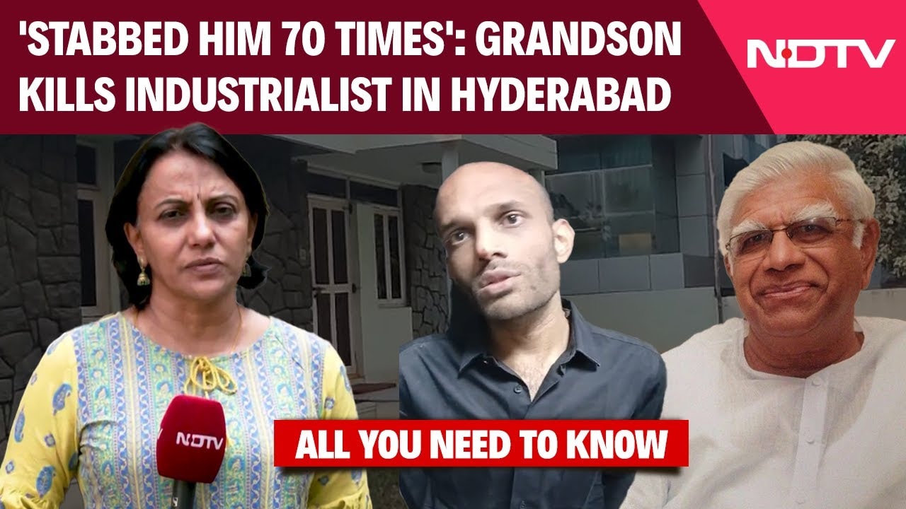Hyderabad News | Gradson Kills Industrialist VC Janardhan Rao Over Property Row, Attacks Mother Too