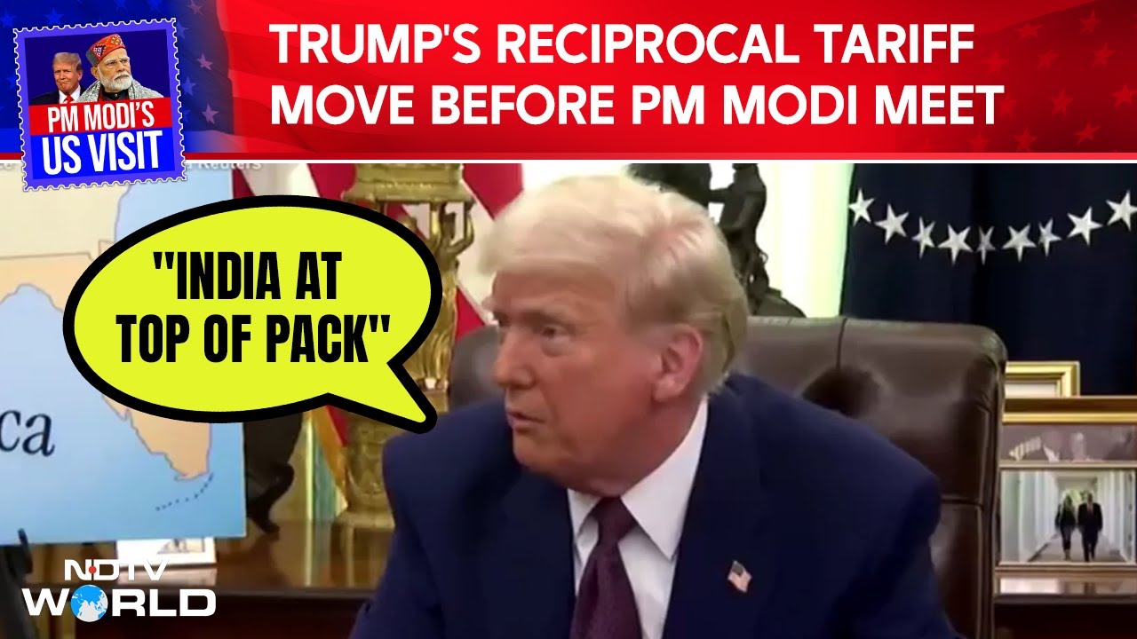 Trump Tariff News | "India At Top Of Pack": Trump's Reciprocal Tariff Move Before PM Modi Meet