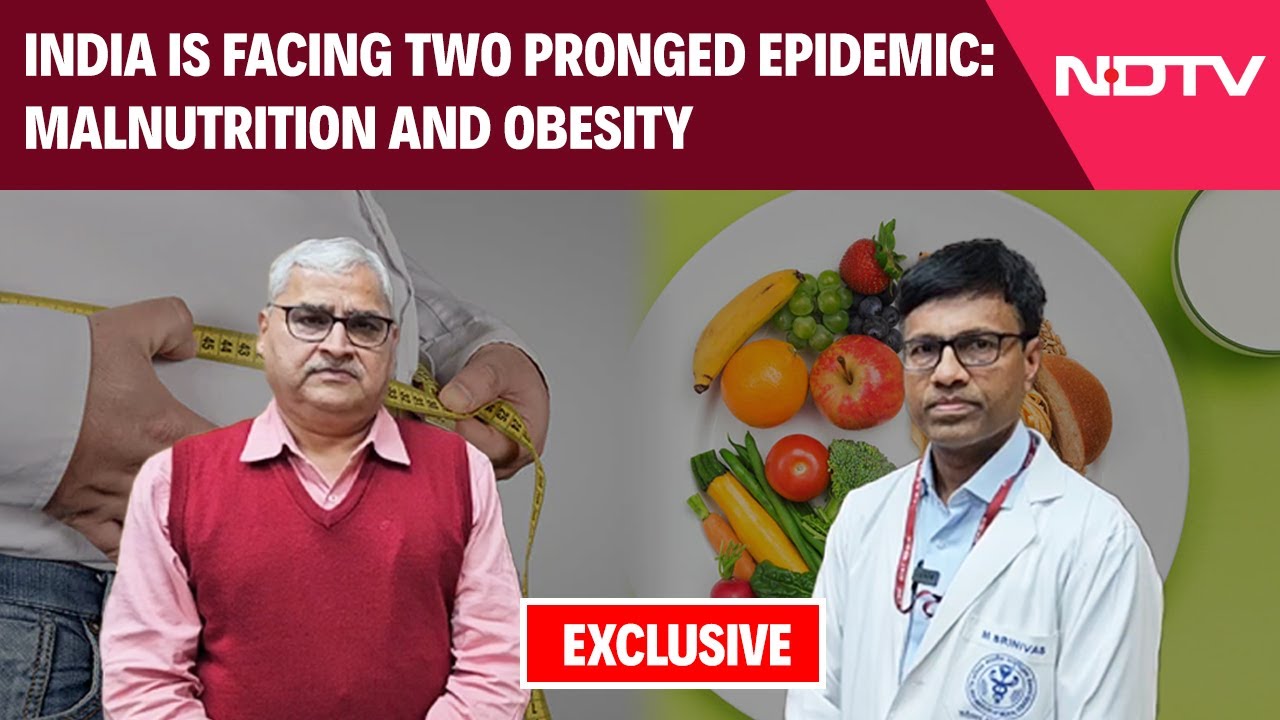 Video : Obseity India | Hurdles For A Developed India, The Double Engine Problem Of Malnutrition & Obesity