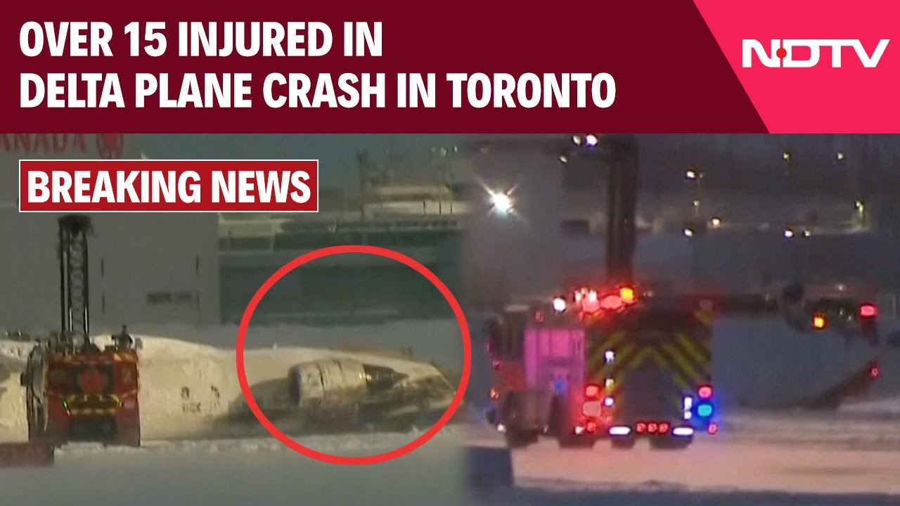 Delta Airlines Toronto Crash | Plane With 80 Onboard Flips Upside Down In Toronto, Over 15 Injured