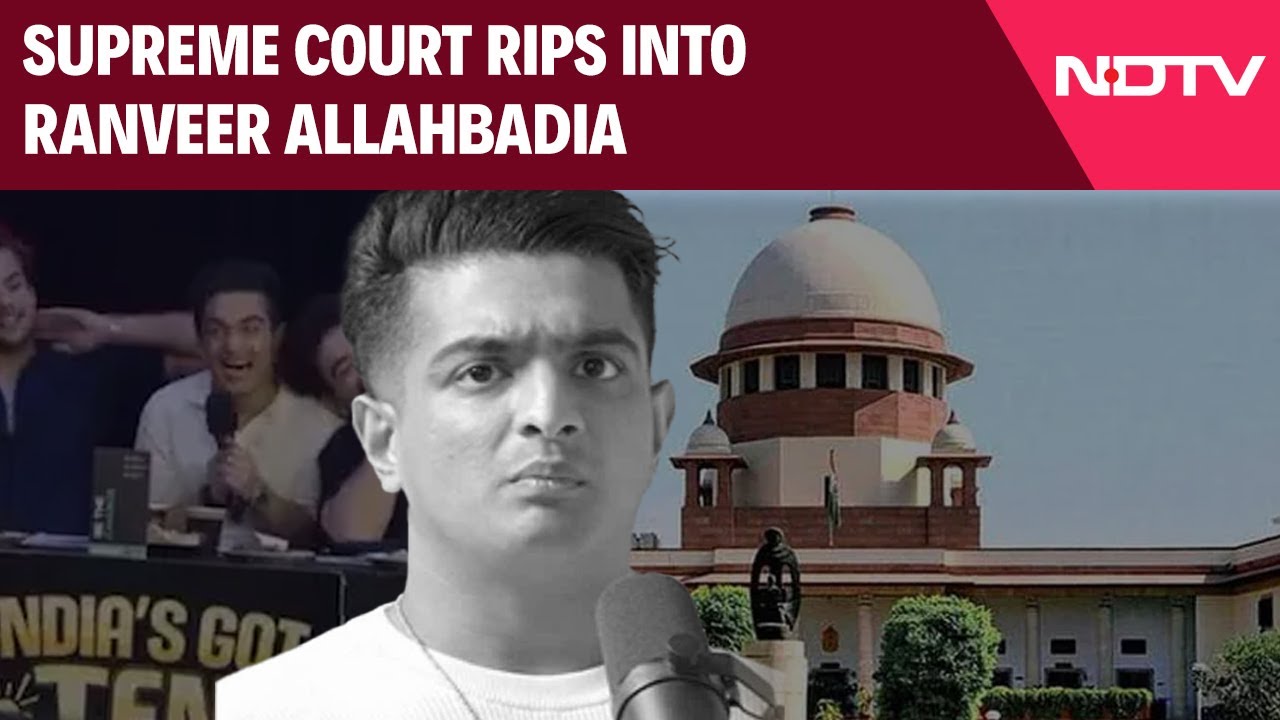 Supreme Court Relief, Scathing Rebuke For Ranveer Allahbadia Supreme Court Relief, Scathing Rebuke For Ranveer Allahbadia