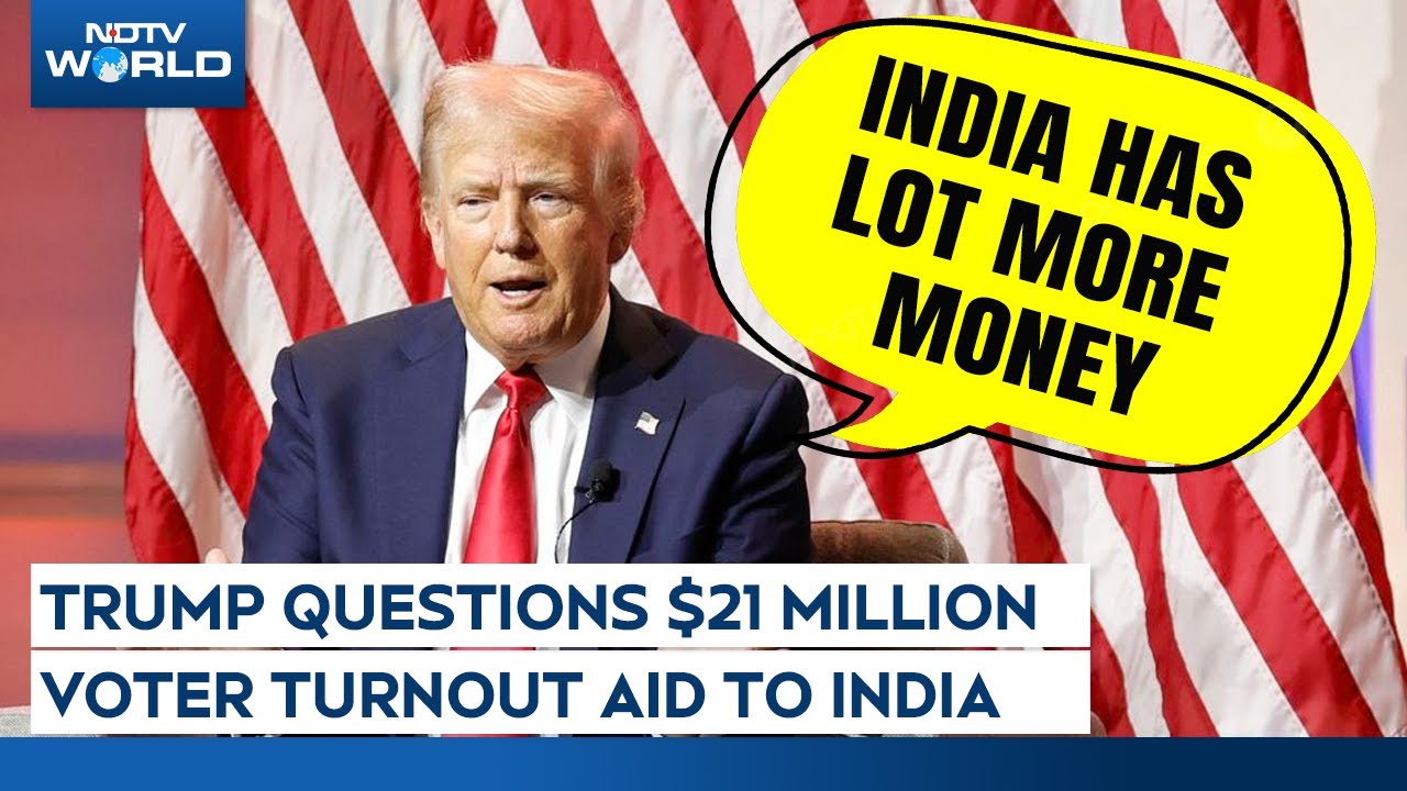 Donald Trump Questions USD 21 Million Voter Turnout Aid To India