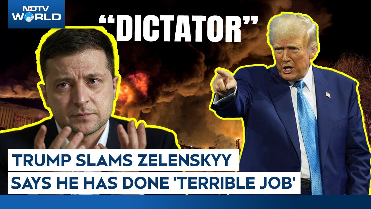 Trump Calls Zelenskyy 'Dictator Without Elections, Claims He Did Terrible Job