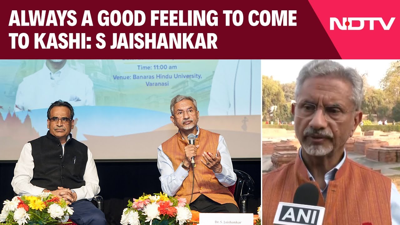 S Jaishankar | Always A Good Feeling To Come To Kashi: S Jaishankar